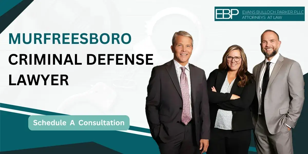 Hire a trusted Murfreesboro Criminal Defense Lawyer for all criminal matters