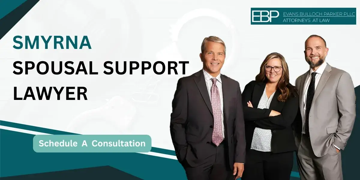 Hire an experienced Smyrna Spousal Support Lawyer for fair alimony solutions